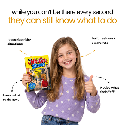 The No-Go Zone | A Kids Safety Guide